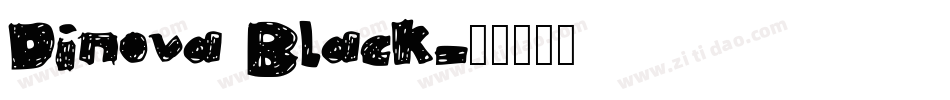 Dinova Black字体转换